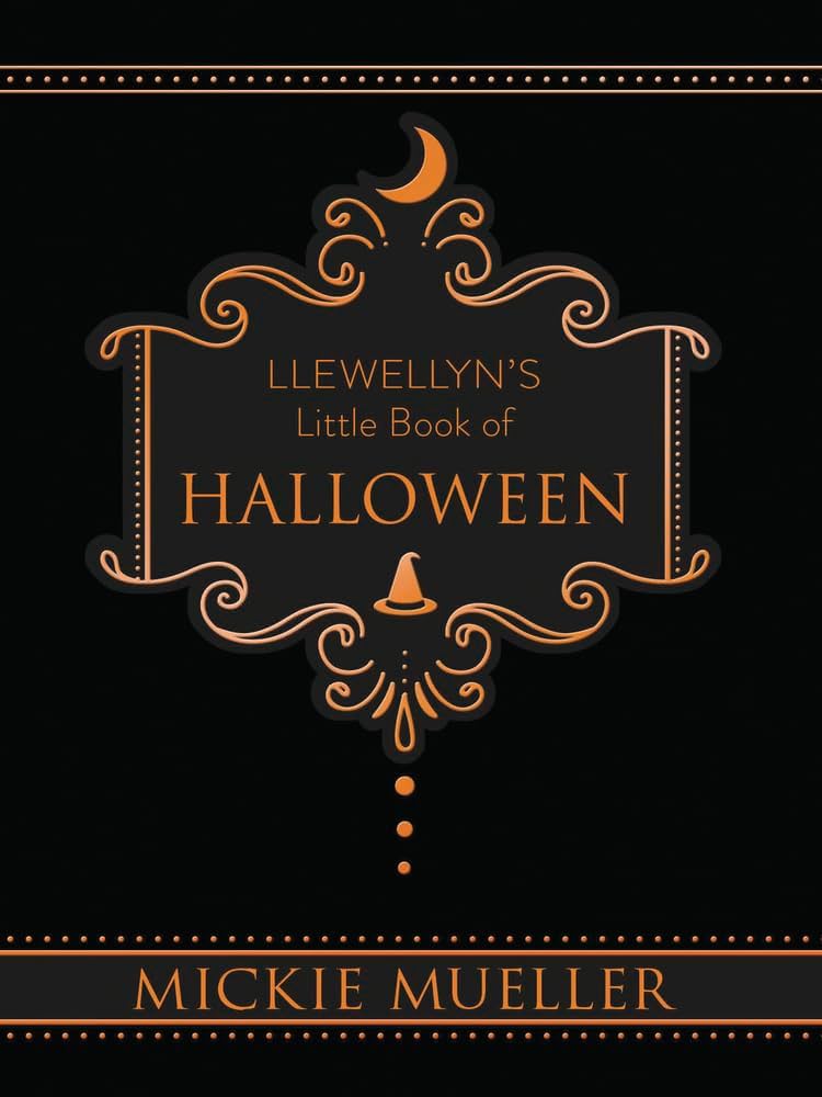 Llewellyn's Little Book of Halloween - Mickie Mueller