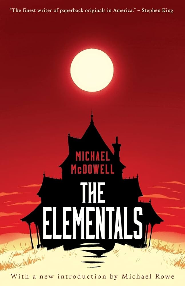 The Elementals - Michael McDowell