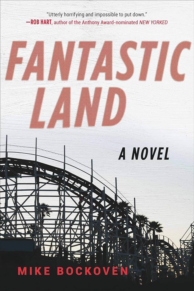 Fantasticland - Mike Bockoven