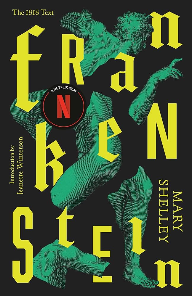 Frankenstein: Or The Modern Prometheus (Vintage Classics) by Mary Shelley