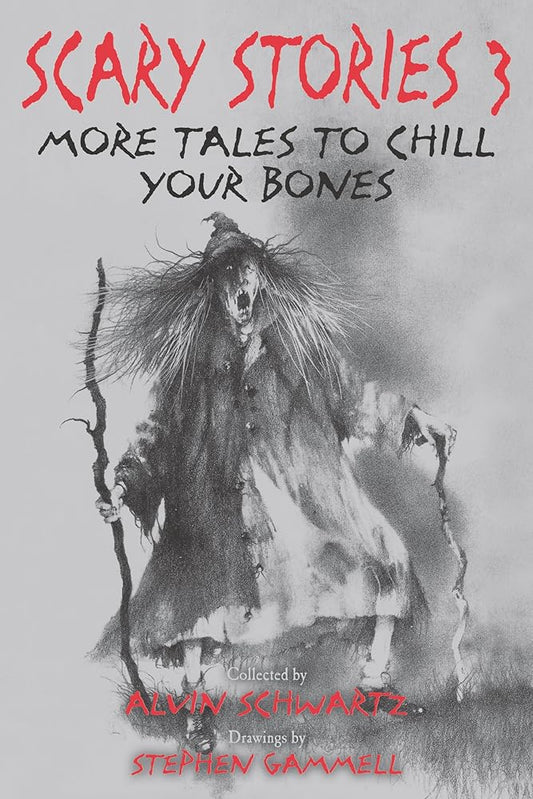 Scary Stories 3: More Tales to Chill Your Bones cover image