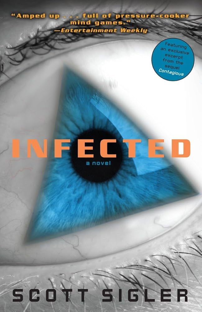 Infected: A Novel (The Infected) cover image