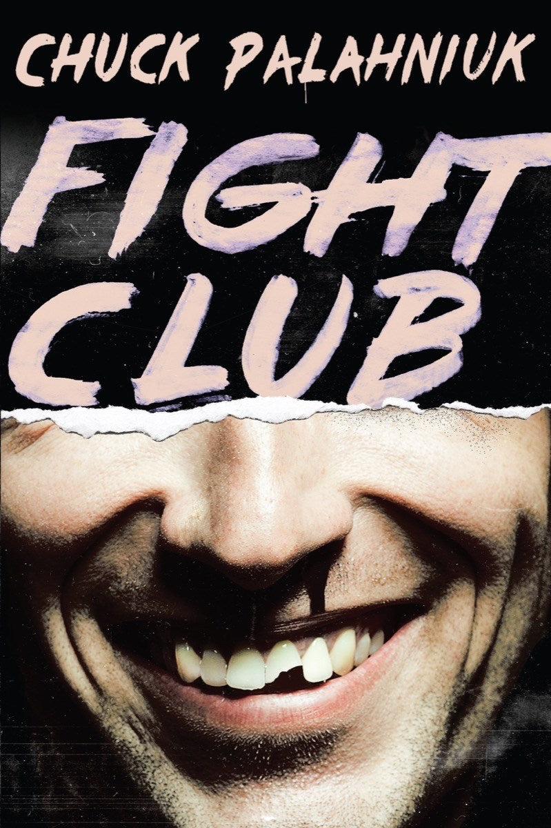 Fight Club - Chuck Palahniuk