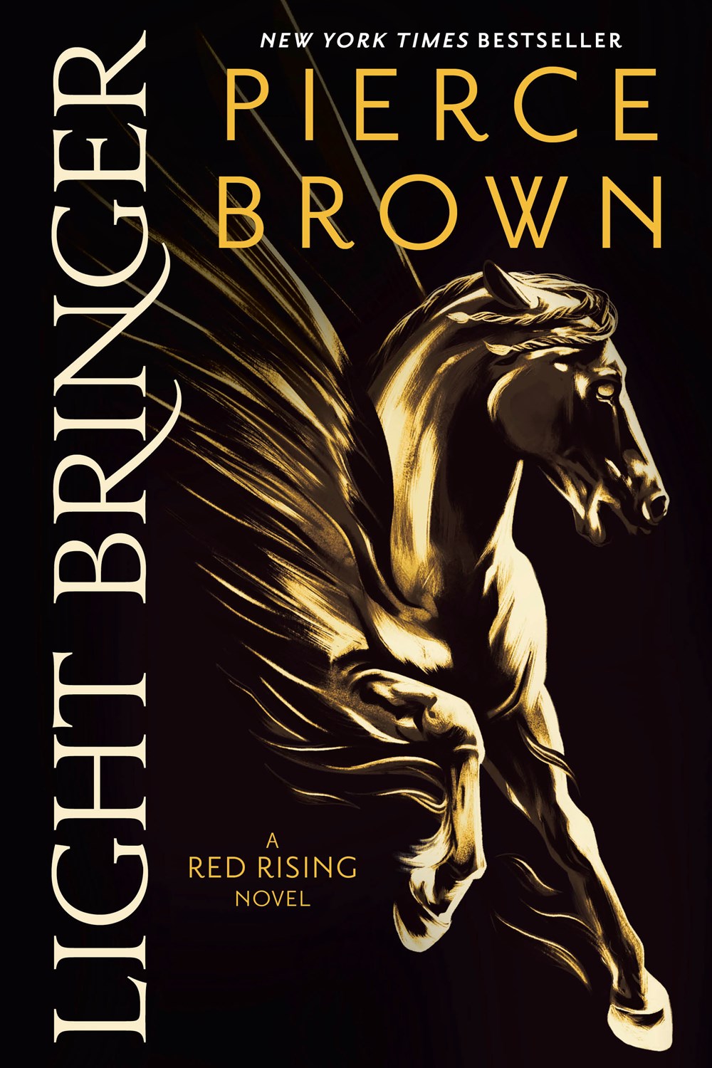 Light Bringer - Pierce Brown