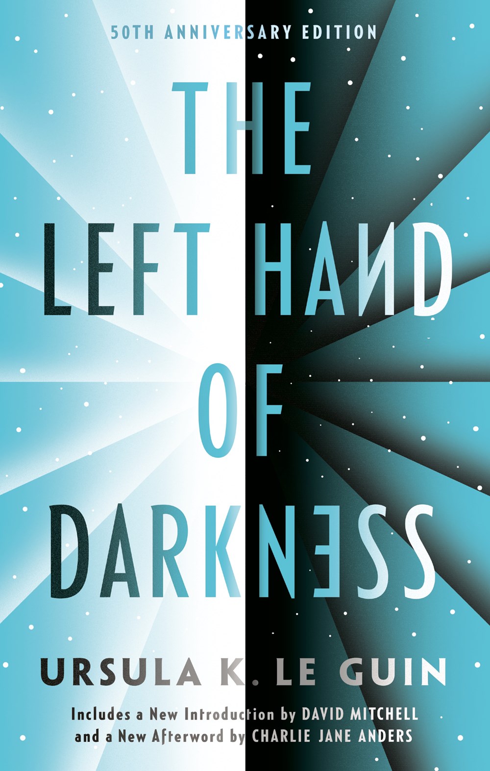 The Left Hand of Darkness - Ursula K Guin