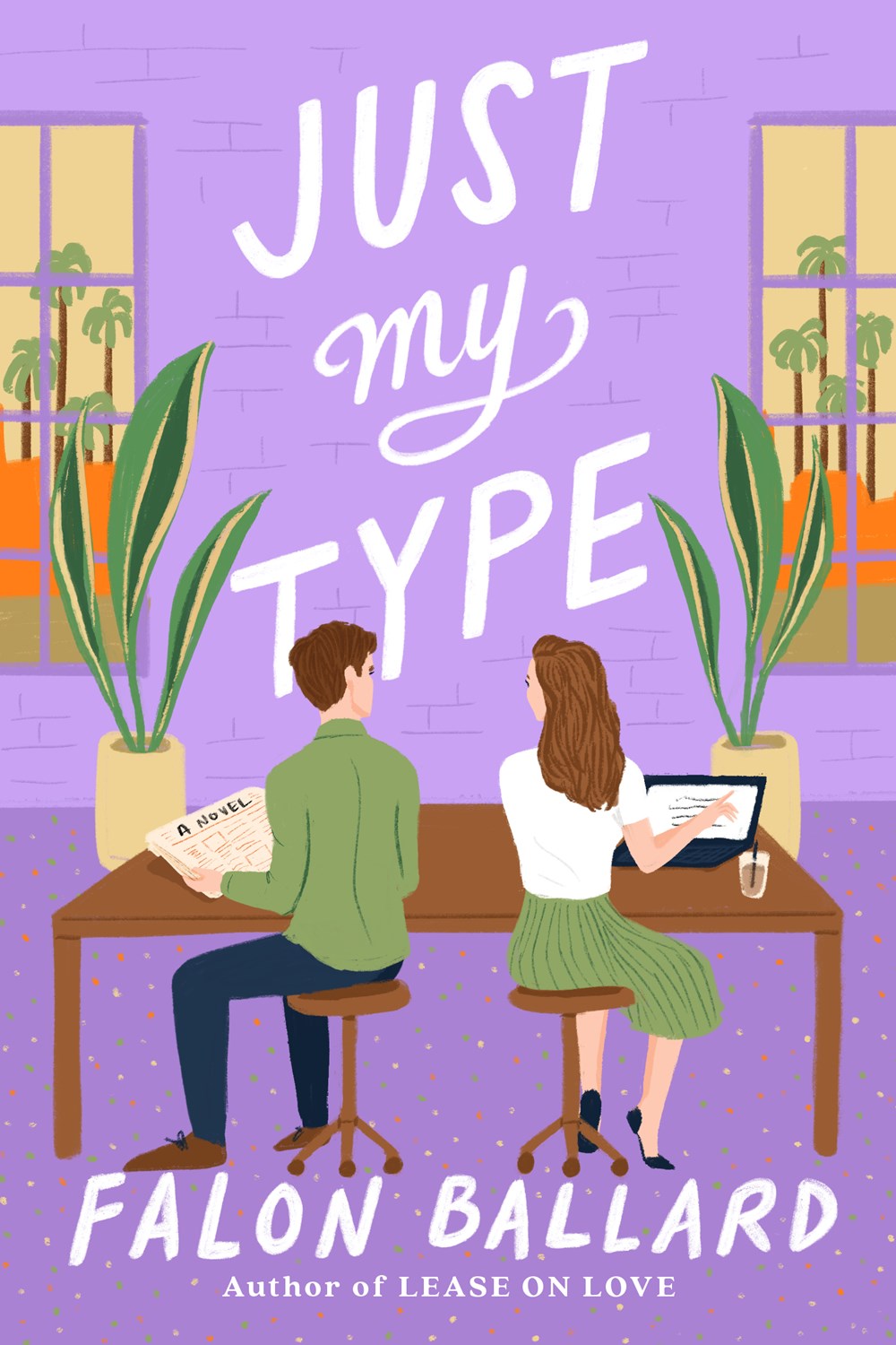 Just My Type - Falon Ballard