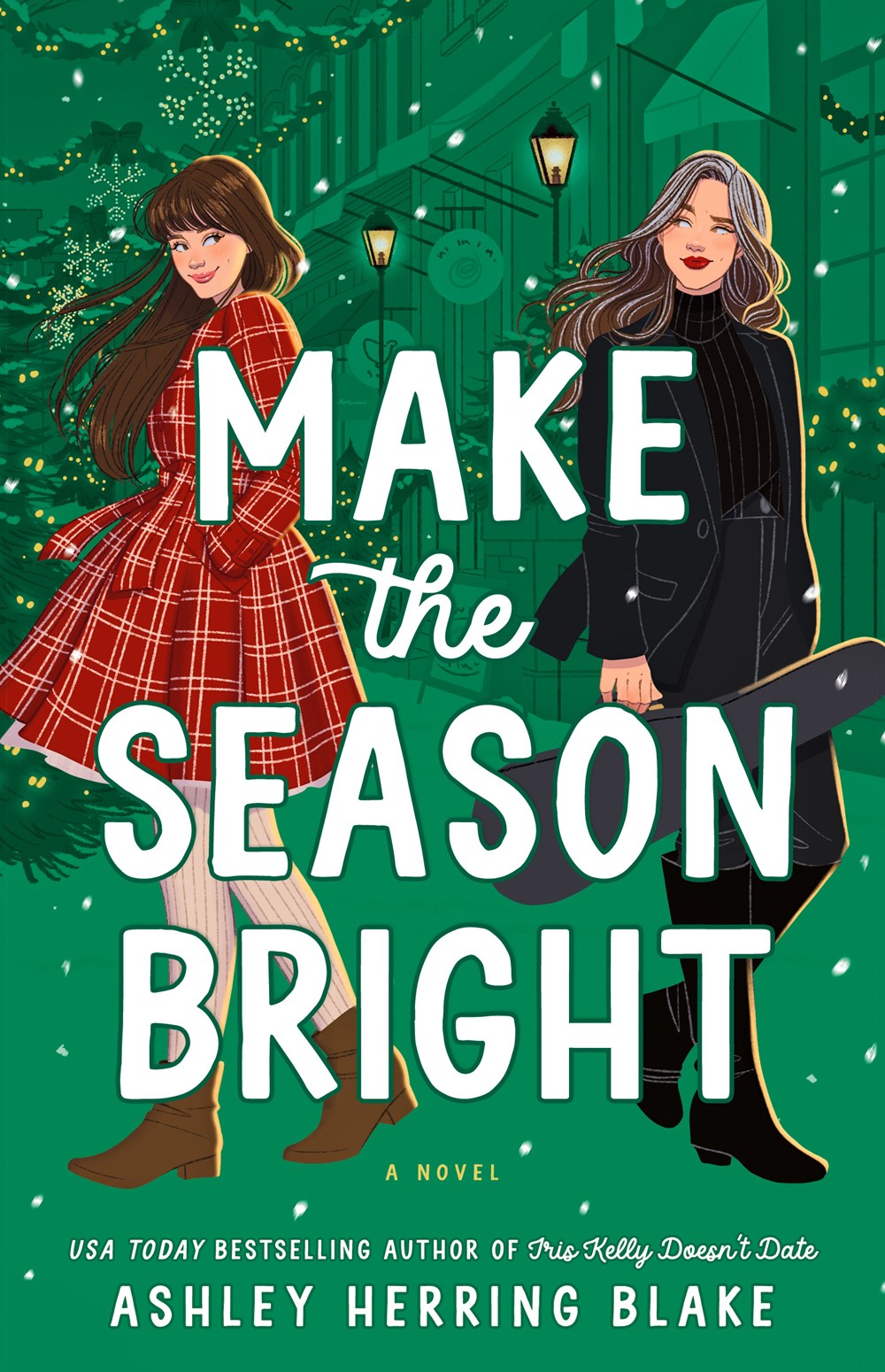 Make the Season Bright - Ashley Herring Blake