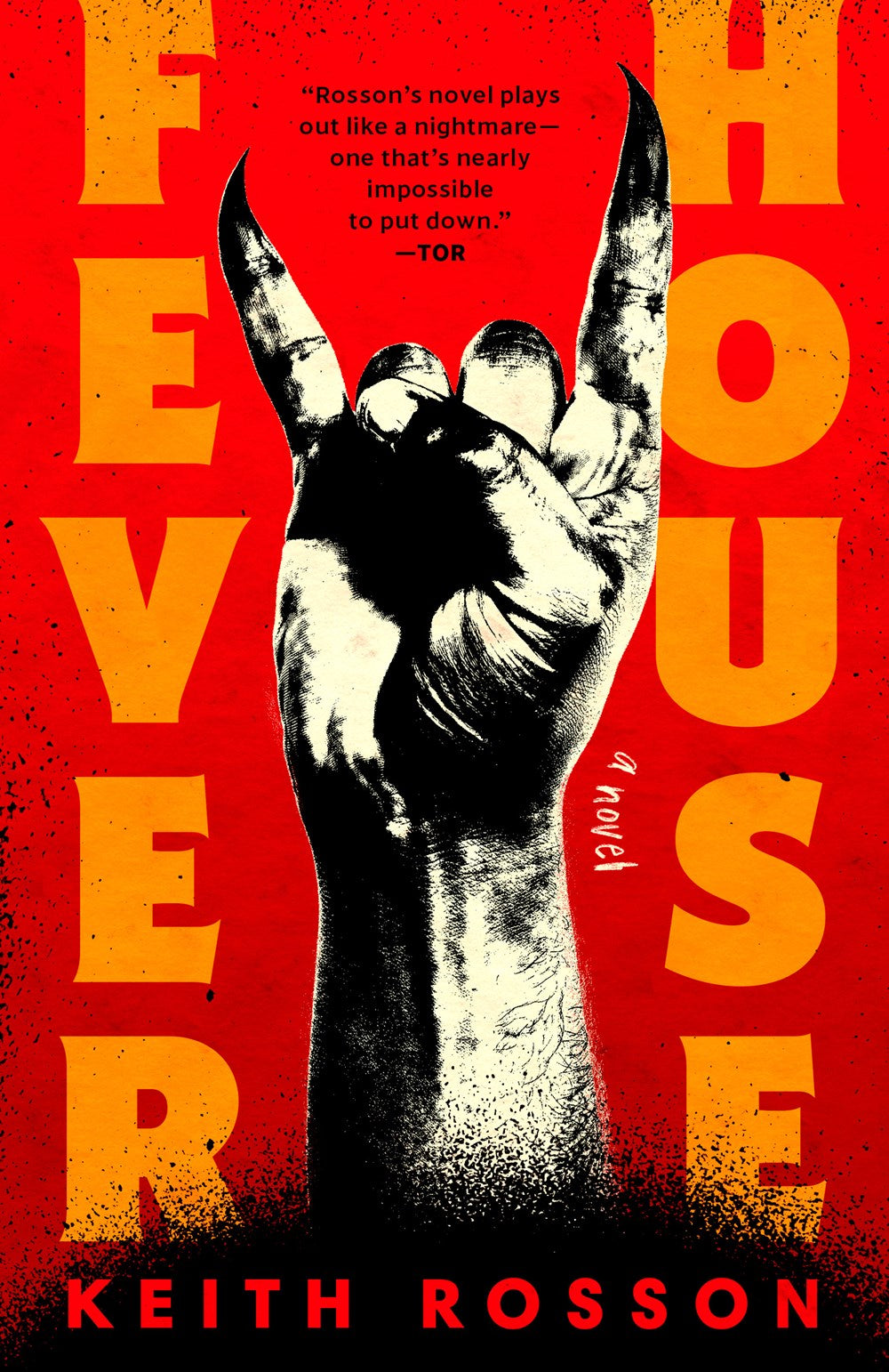 Fever House - Keith Rosson