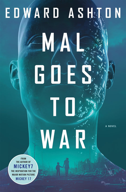Mal Goes to War - Edward Ashton