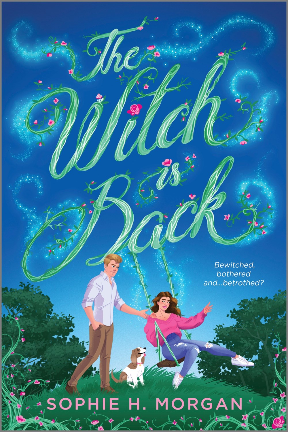 The Witch is Back - Sophie H Morgan