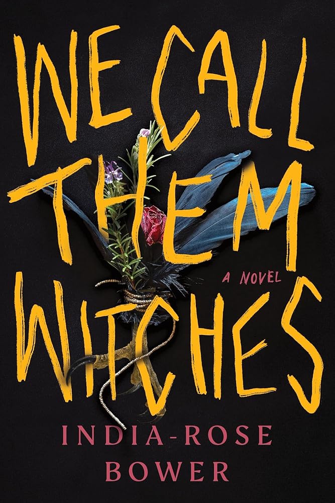 We Call Them Witches: A Novel cover image