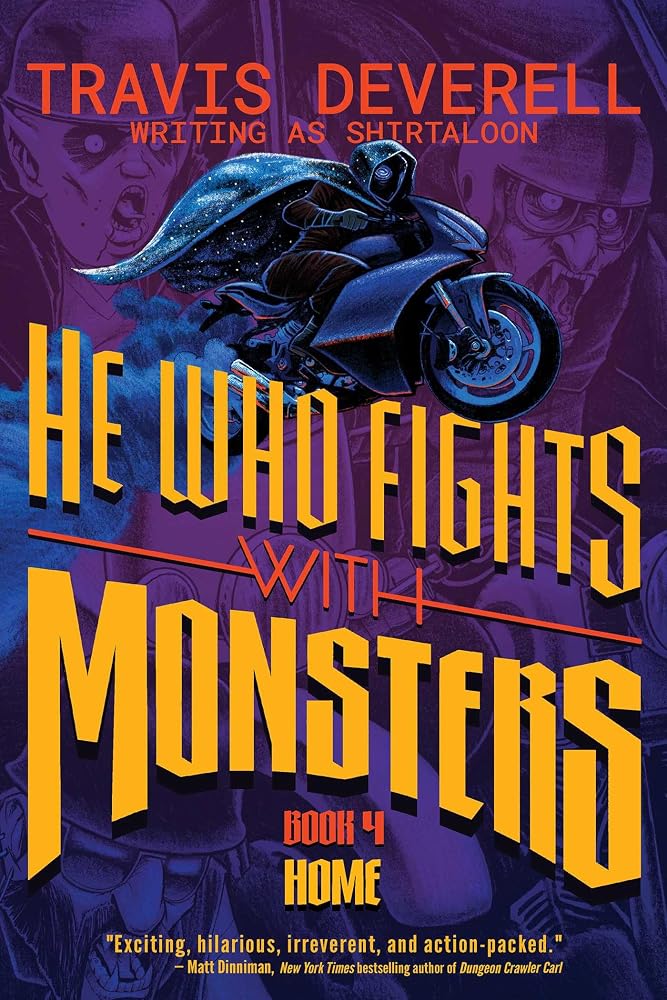He Who Fights With Monsters, Book 4: Home cover image