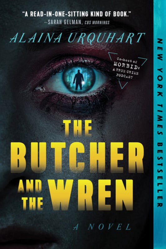The Butcher and the Wren - Alaina Urquhart