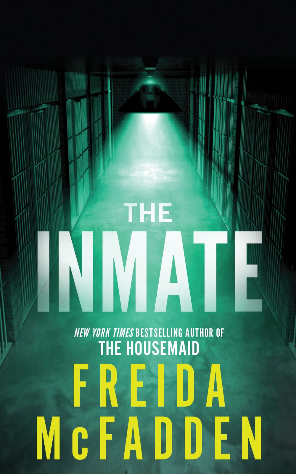 The Inmate - Freida McFadden