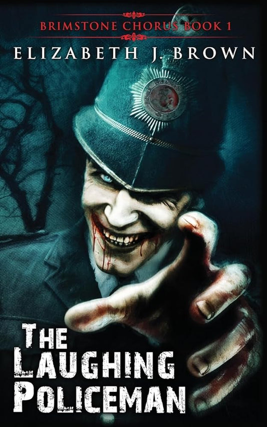 The Laughing Policeman (Brimstone Chorus) cover image