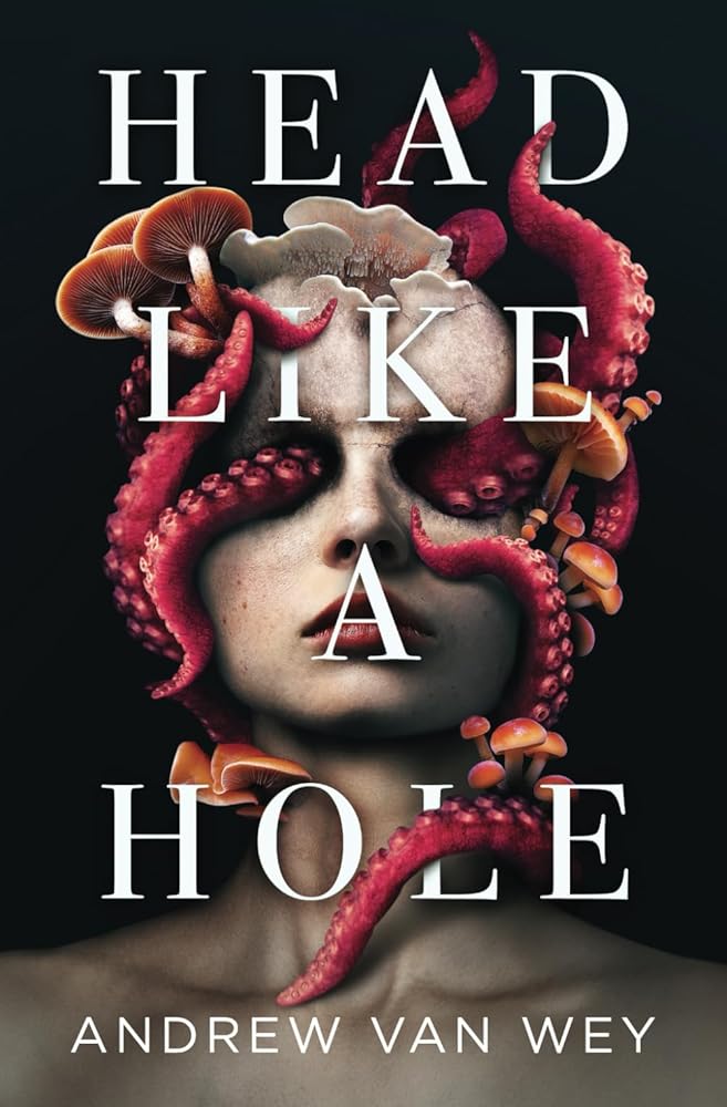 Head Like a Hole: A Novel of Horror cover image