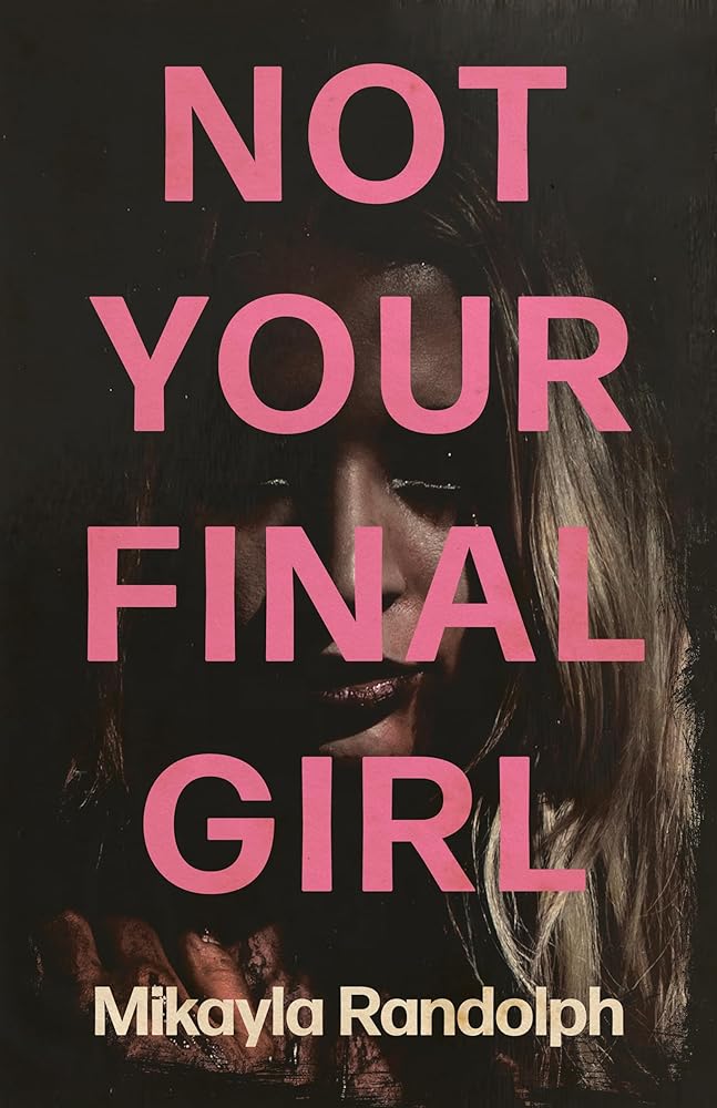 Not Your Final Girl cover image