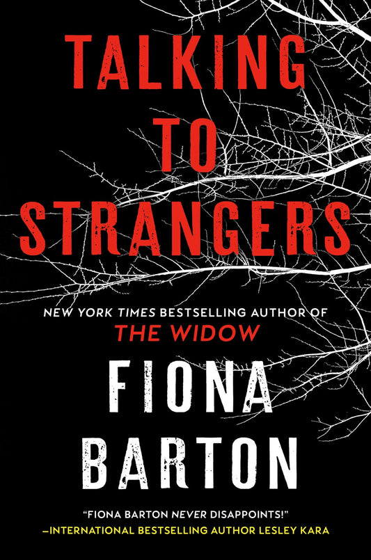 Talking to Strangers - Fiona Barton