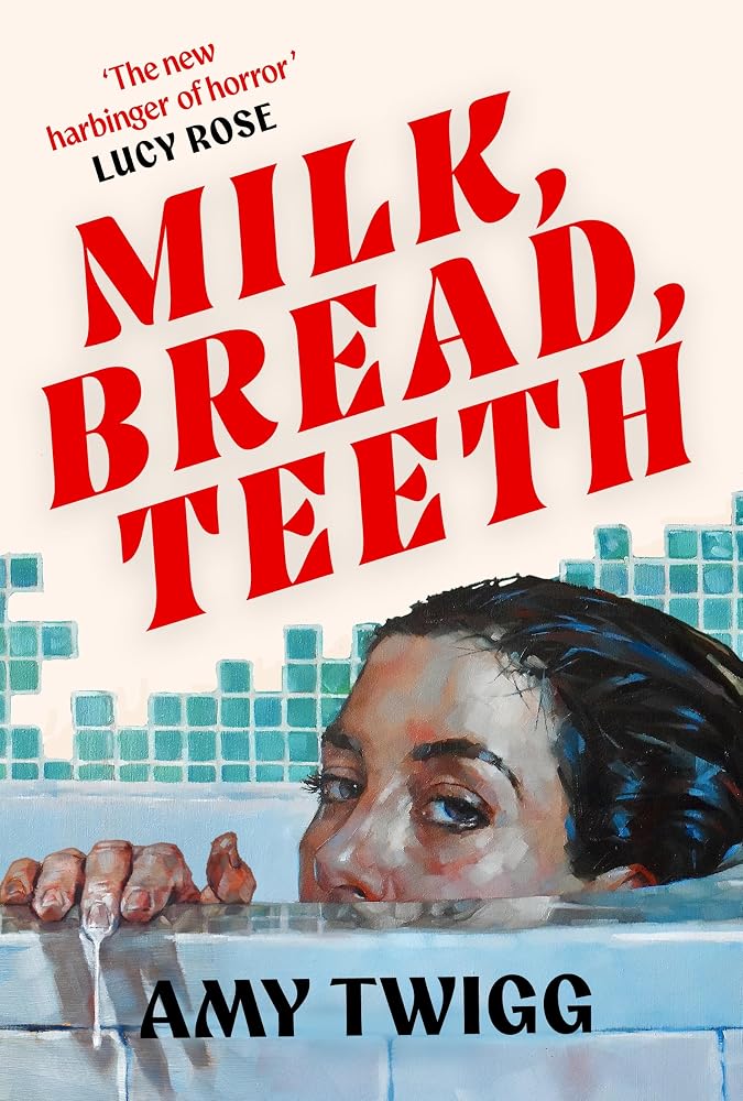 Milk, Bread, Teeth cover image