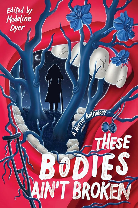 These Bodies Ain’t Broken cover image