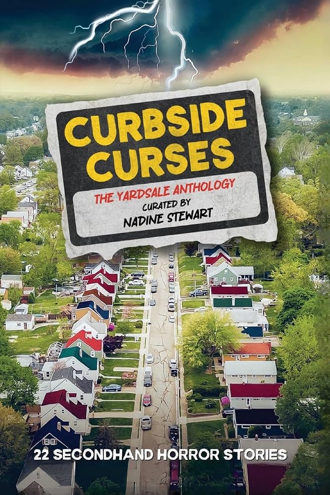 Curbside Curses: The Yardsale Anthology cover image