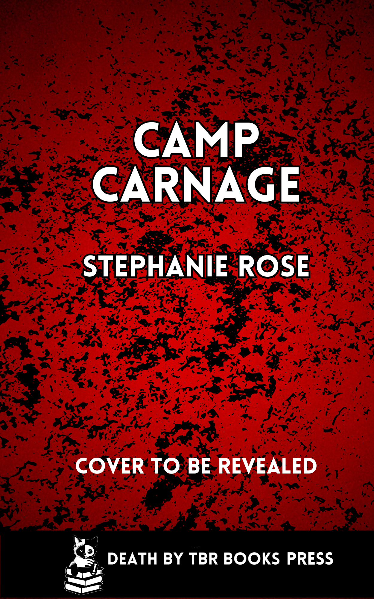 Camp Carnage: A Novelette by Stephanie Rose SIGNED & PERSONALIZED COPIES