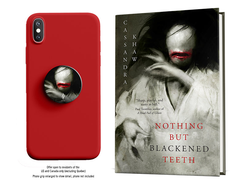 Nothing But Blackened Teeth - Cassandra Khaw