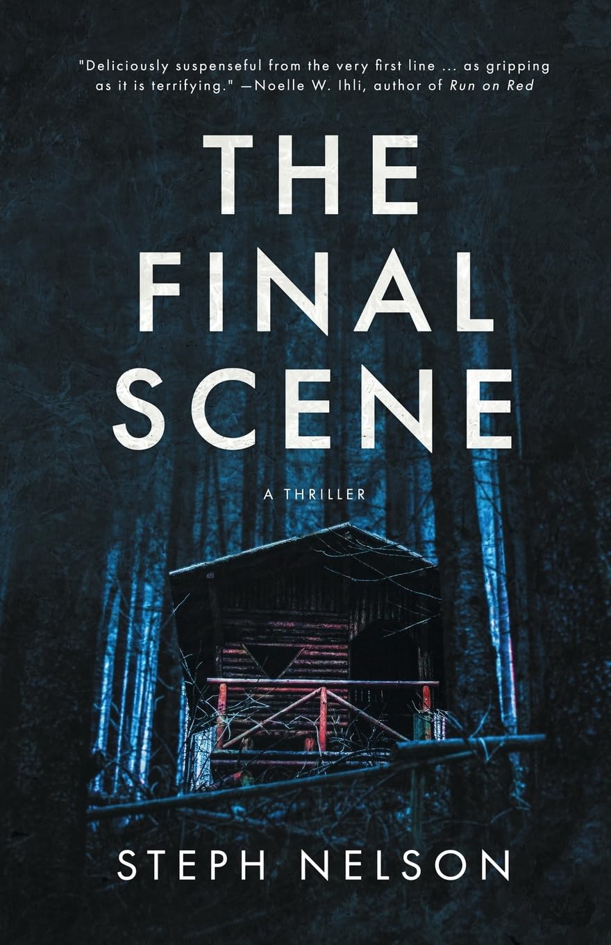 The Final Scene - Steph Nelson