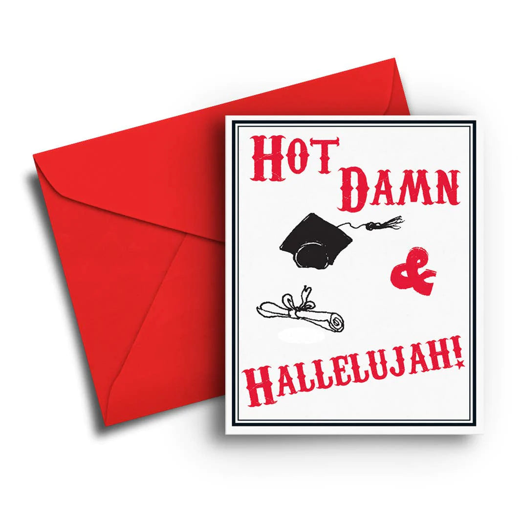 Hot Damn & Hallelujah Graduation Card
