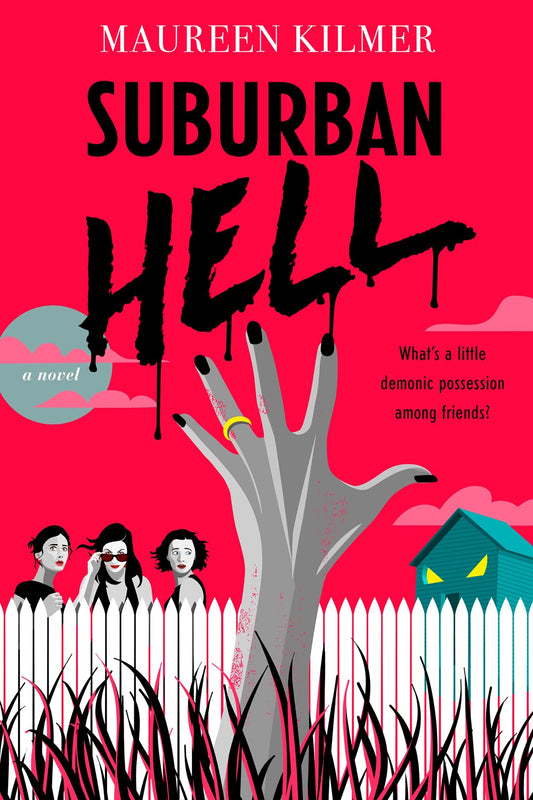 Suburban Hell - Maureen Kilmer