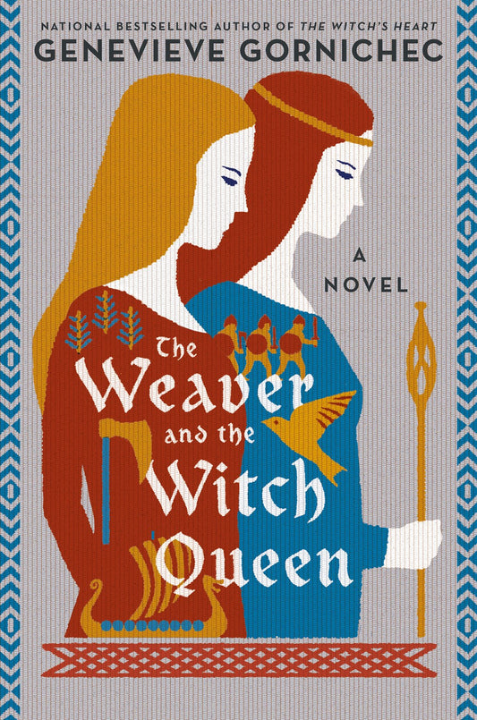 The Weaver and the Witch Queen - Genevieve Gornichec
