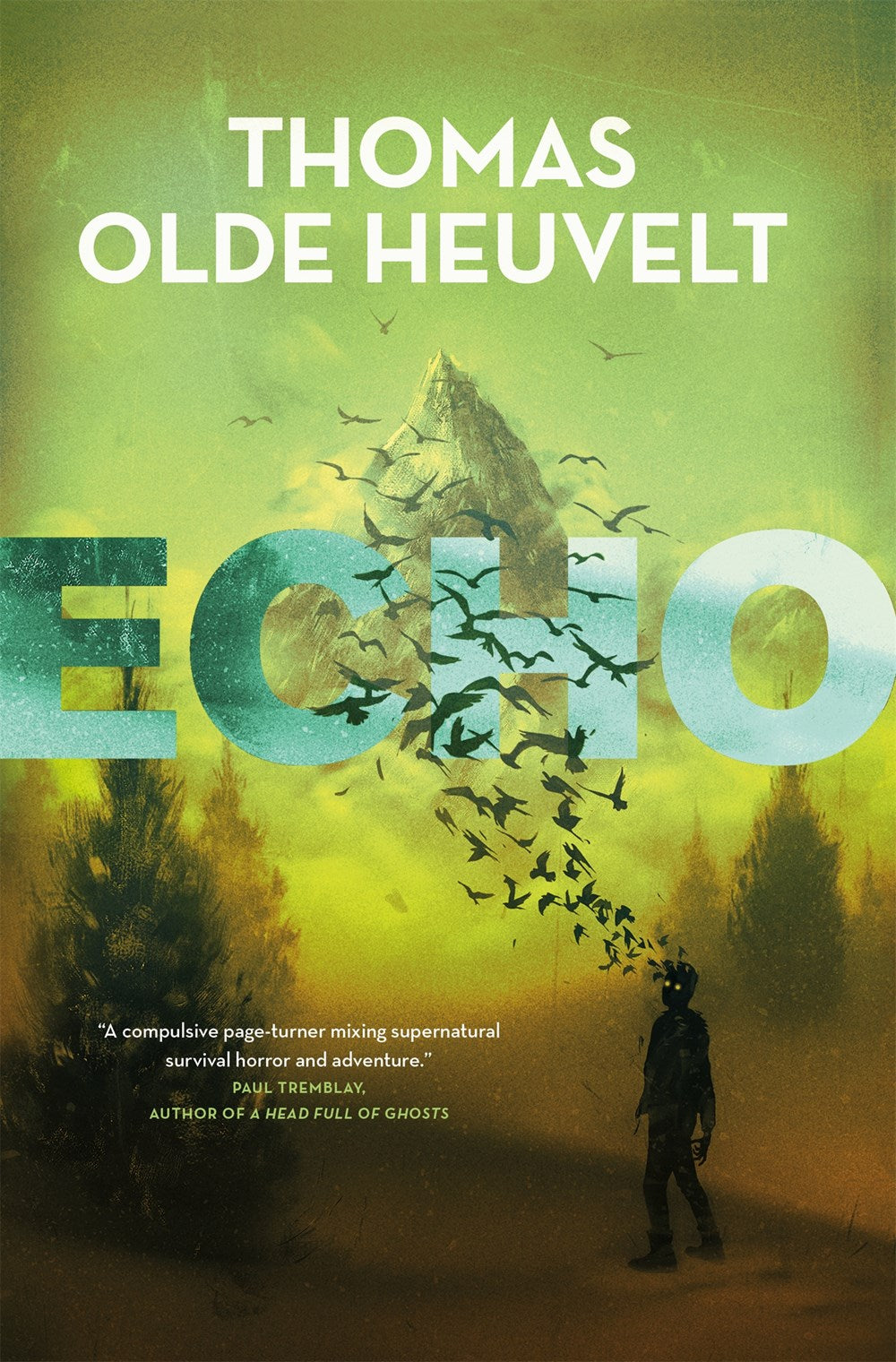 Echo - Thomas Olde Heuvelt