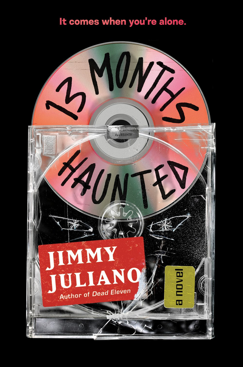 13 Months Haunted - Jimmy Juliano