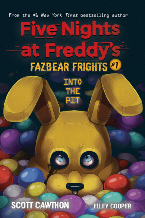 Into the Pit - Five Nights at Freddy's Fazbear Frights #1 - Scott Cawthorn