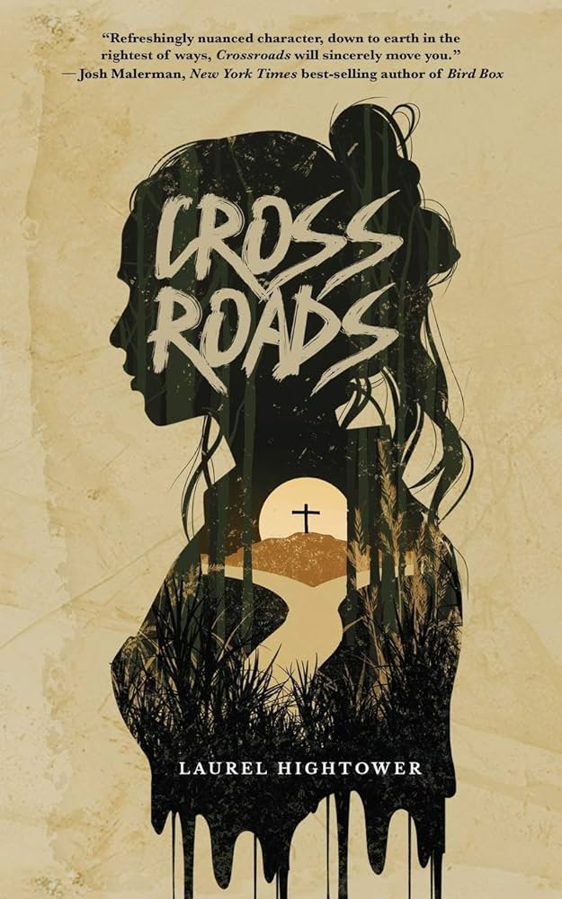 Crossroads - Laurel Hightower