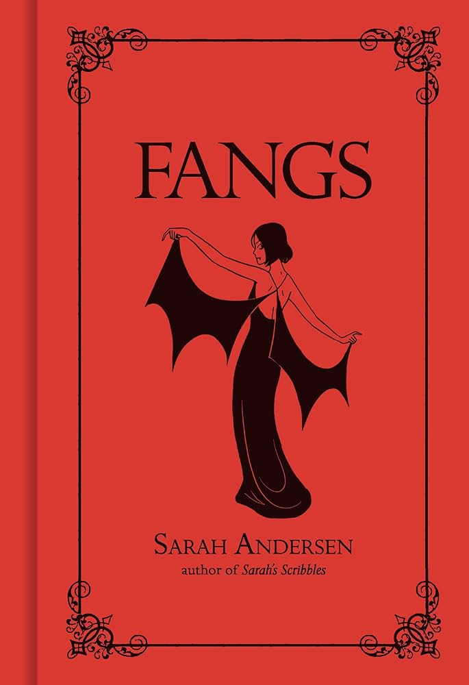 Fangs - Sarah Andersen