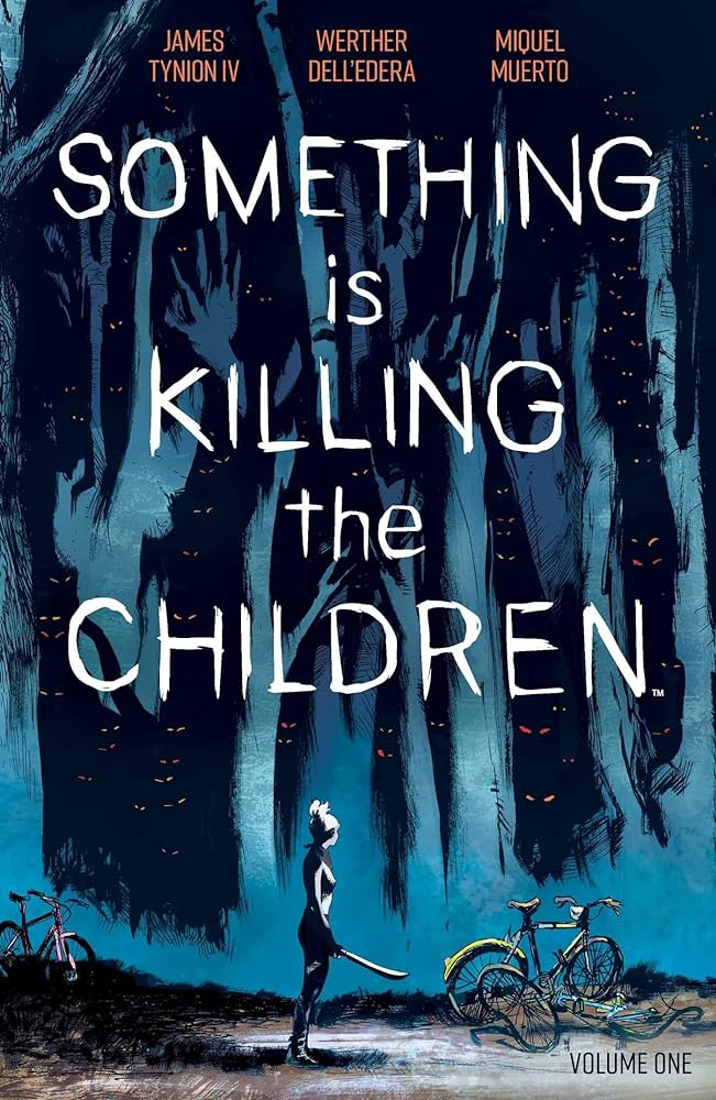 Something Is Killing the Children - James Tynion IV