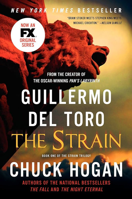The Strain - Guillermo del Toro & Chuck Hogan