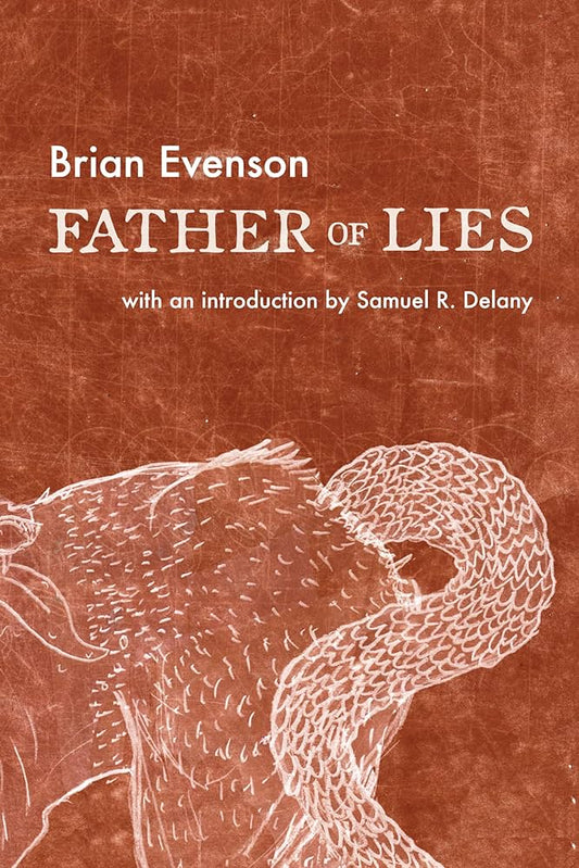 Father of Lies - Brian Evenson