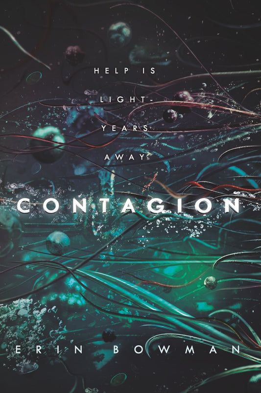 Contagion - Erin Bowman