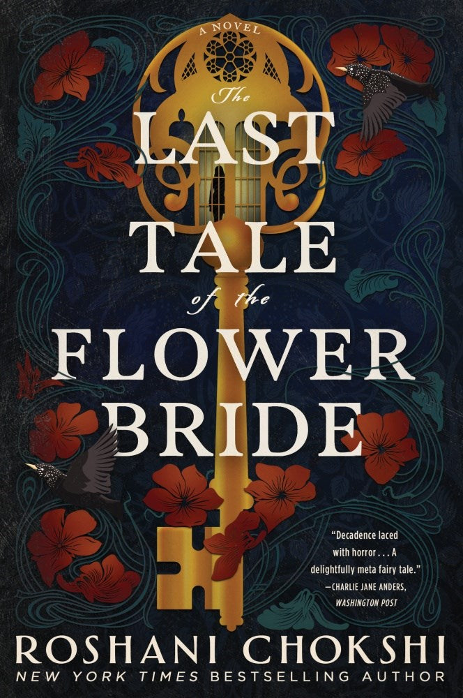 The Last Tale of the Flower Bride - Roshani Chokshi