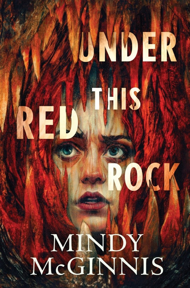 Under This Red Rock - Mindy McGinnis