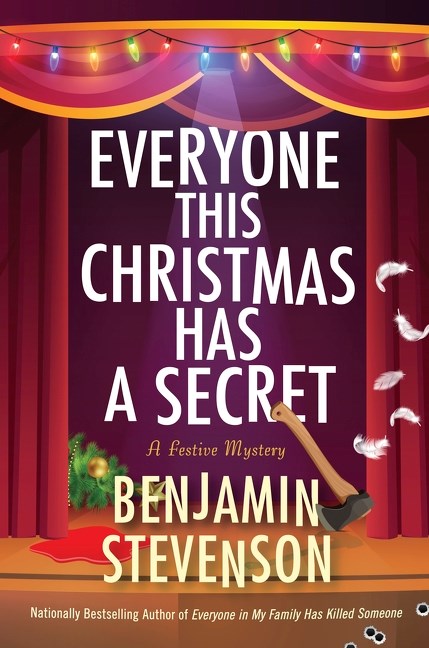 Everyone This Christmas Has a Secret - Benjamin Stevenson