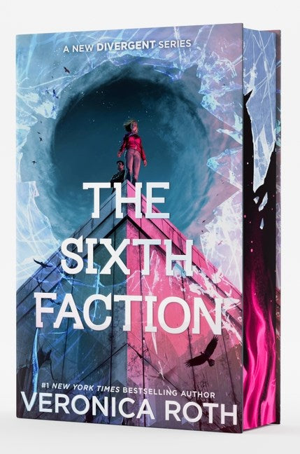 The Sixth Faction Deluxe Limited Edition by Veronica Roth