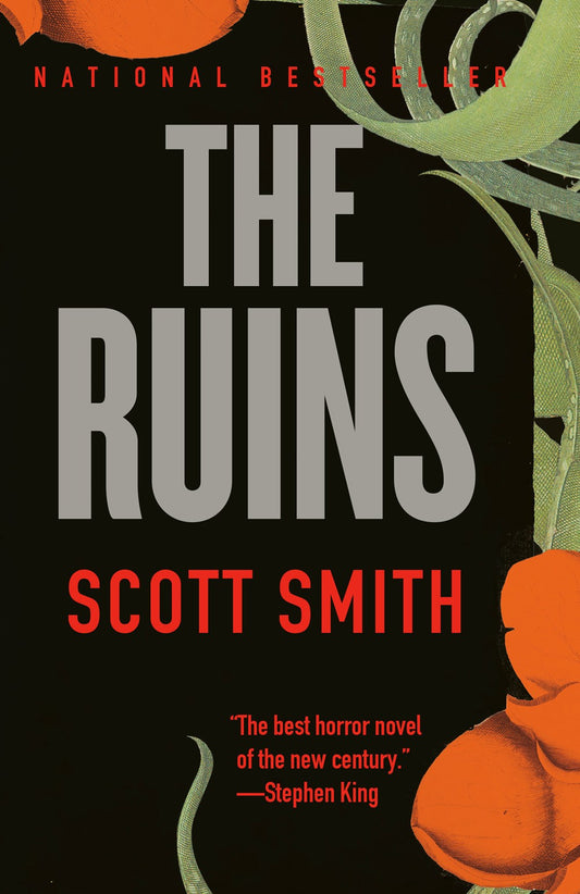 The Ruins - Scott Smith