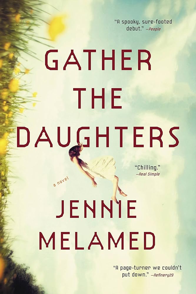 Gather the Daughters: A Novel cover image