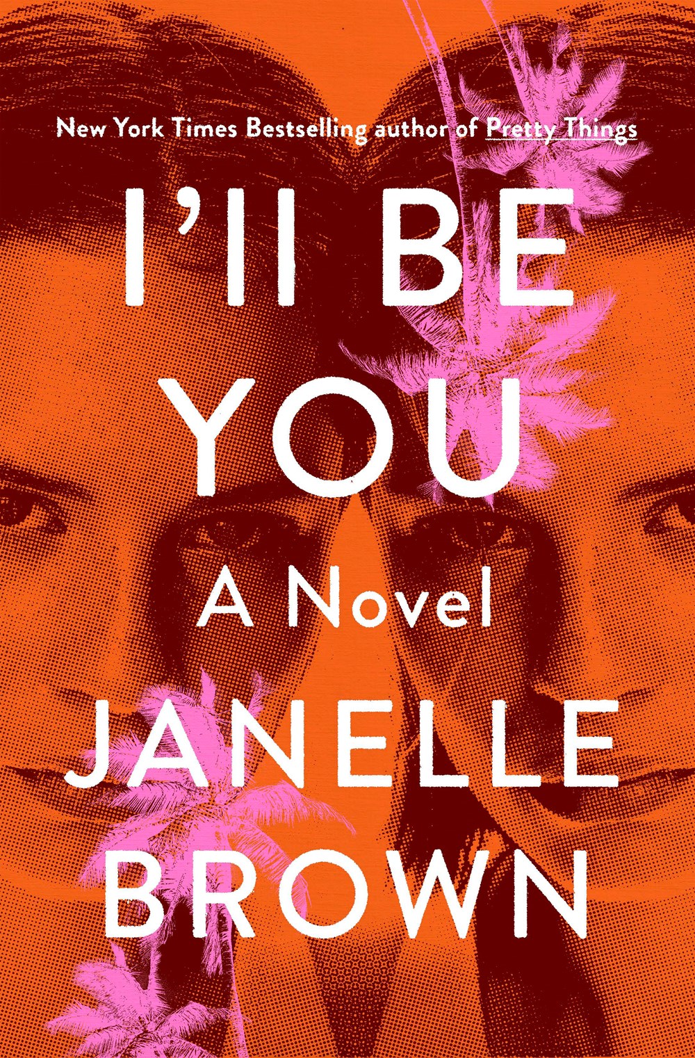 I'll Be You - Janelle Brown