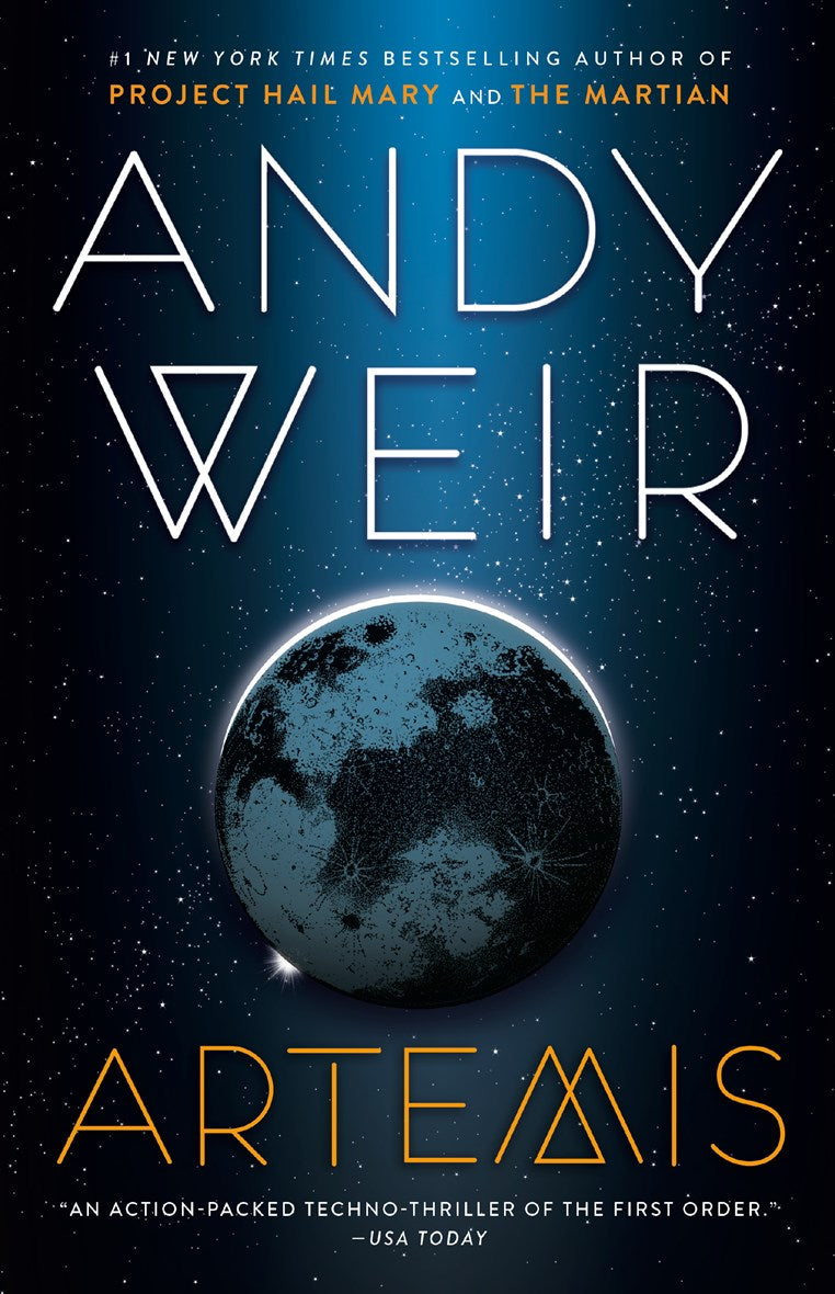 Artemis: A Novel by Andy Weir