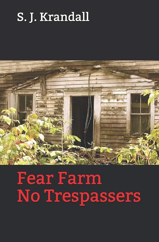 Fear Farm: No Trespassers cover image