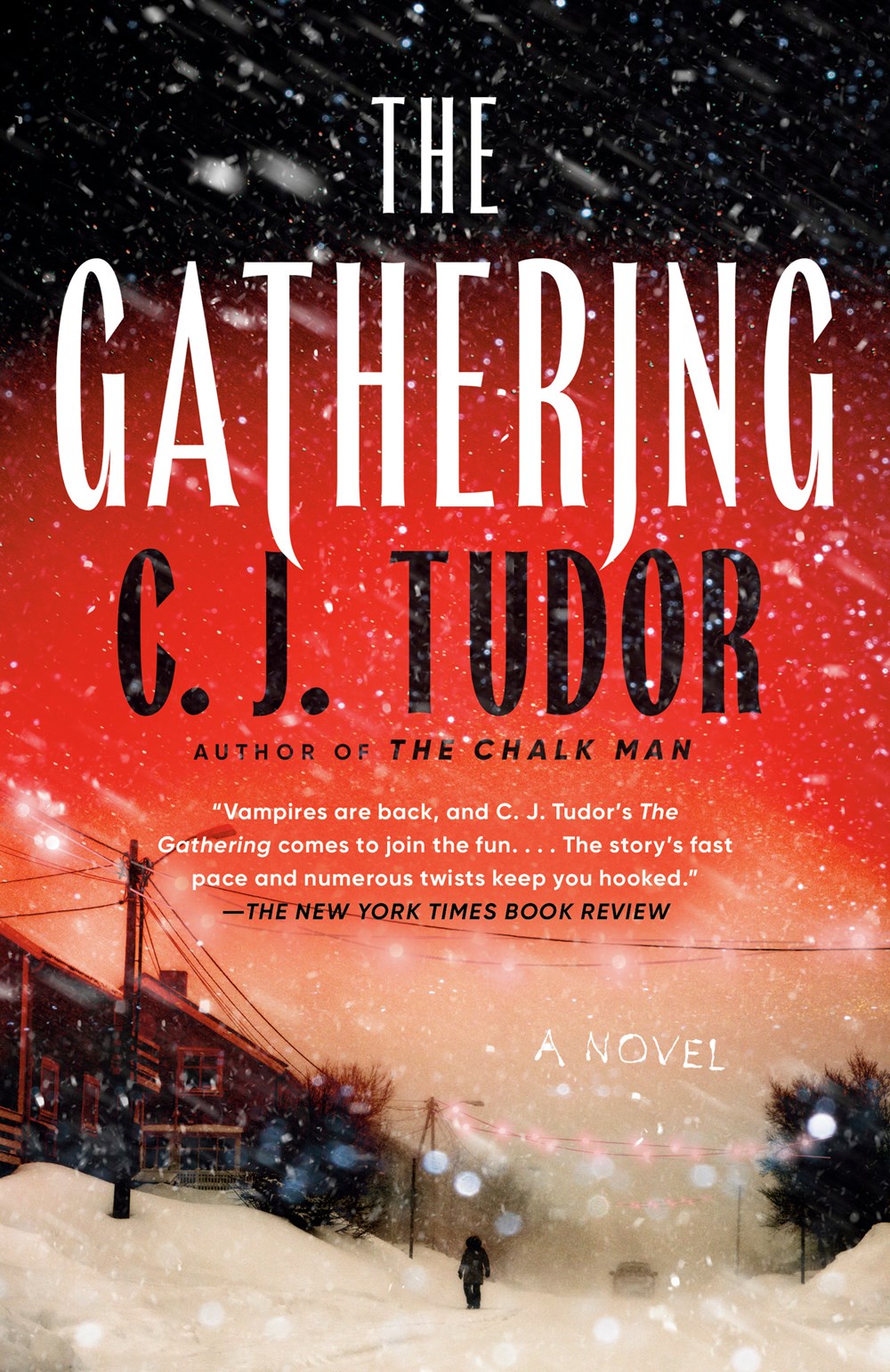 The Gathering - C. J. Tudor